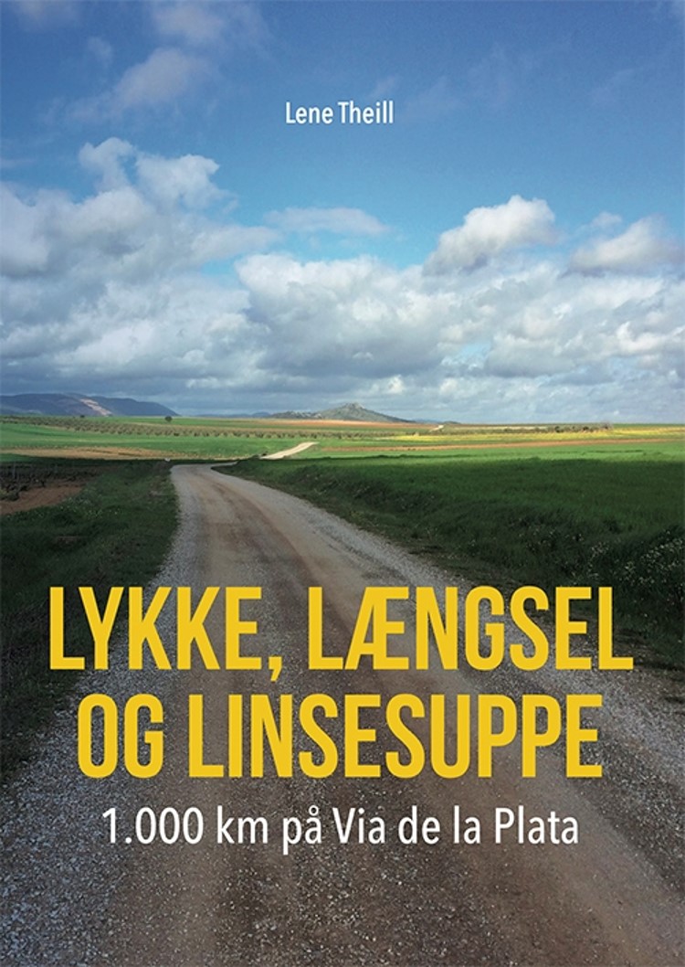 Lykke, Længsel Og Linsesuppe
